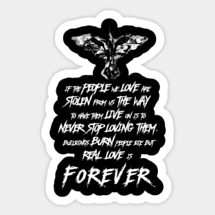 Eric Draven Real Love is Forever Sticker